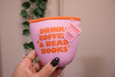 Drink Coffee + Read Books Coffee Sleeve – Pink/Orange Rooted Book Lover Co
