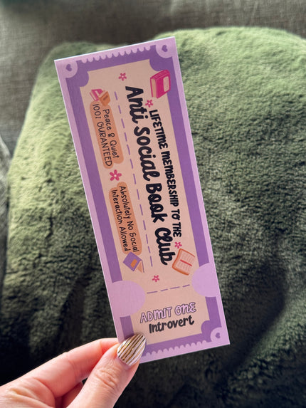Anti-Social Book Club Ticket Bookmark Rooted Book Lover Co